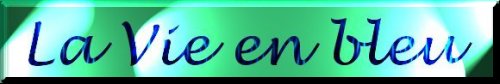 titre La Vie en bleu